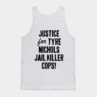 justice for Tyre Nichols Tank Top